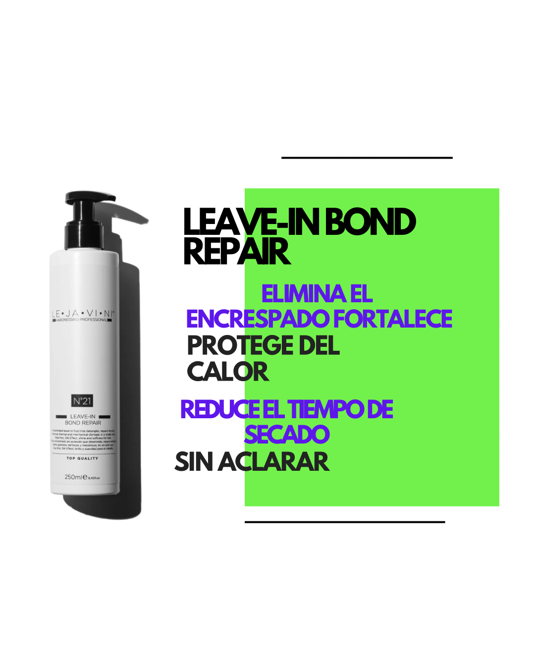 LE·JA·VI·NI® Nº21 Leave-In Bond Repair 250ml